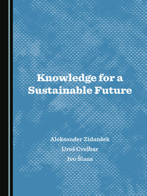 cover image of Knowledge for a Sustainable Future